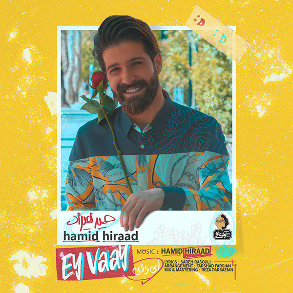 Music-By-Hamid-Hiraad-Ey-Vaay